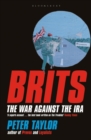 Brits : The War Against the IRA - Book
