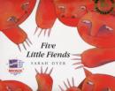 Five Little Fiends - Book