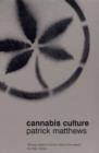 Cannabis Culture : A Journey Through Disputed Territory - Book