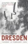 Dresden : Tuesday, 13 February, 1945 - Book