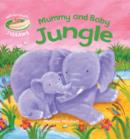 Mummy and Baby Jungle : Soft-to-Touch Jigsaws - Book