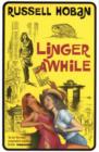 Linger Awhile - Book