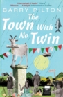 The Town with No Twin - Book