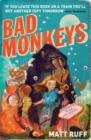 Bad Monkeys - Book