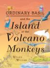 Island of the Volcano Monkeys : Illustrated Novel - Book