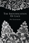 The Identification of Lace - Book
