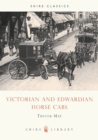 Victorian and Edwardian Cabs - Book