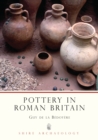 Pottery in Roman Britain - Book