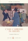 Cash Carriers in Shops - Book