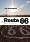 Route 66 : The Mother Road - Book