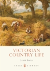 Victorian Country Life - Book