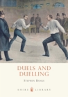 Duels and Duelling - Book