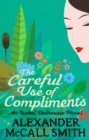 The Careful Use of Compliments - eBook
