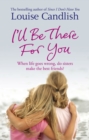 I'll Be There For You - eBook