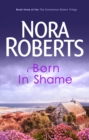 Born In Shame : Number 3 in series - eBook