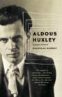 Aldous Huxley : An English Intellectual - eBook