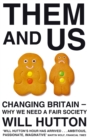 Them And Us : Changing Britain - Why We Need a Fair Society - eBook