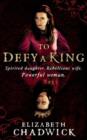To Defy a King - eBook