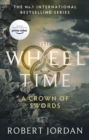 A Crown Of Swords : Book 7 of the Wheel of Time (Now a major TV series) - eBook