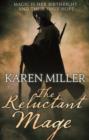 The Reluctant Mage : Book Two of the Fisherman's Children - eBook