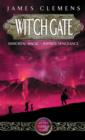 Wit'ch Gate : The Banned and the Bannished Book Four - eBook