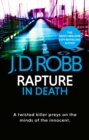 Rapture In Death : A twisted killer preys on the minds of the innocent - eBook