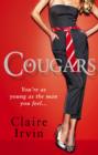 Cougars : You're as young as the man you feel - eBook