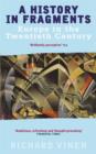 A History In Fragments : Europe in the Twentieth Century - eBook