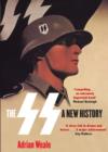 The SS: A New History - eBook