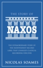 The Story Of Naxos : The extraordinary story of the independent record label that changed classical recording for ever - eBook