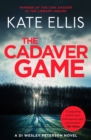 The Cadaver Game : Book 16 in the DI Wesley Peterson crime series - eBook