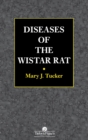 Diseases of the Wistar Rat - Book