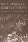 The Autonomy of Modern Scotland - Book