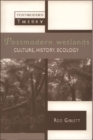 Postmodern Wetlands : Culture, History, Ecology - Book