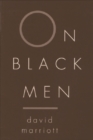 On Black Men - Book