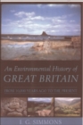 An Environmental History of Great Britain : From 10, 000 Years Ago to the Present - Book