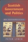 Scottish Government and Politics : An Introduction - Book