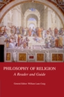 Philosophy of Religion : A Reader and Guide - Book