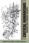 Critical Humanisms : Humanist/Anti-humanist Dialogues - Book