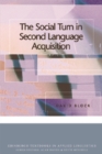 The Social Turn in Second Language Acquisition - Book
