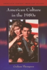 American Culture in the 1980s - Book