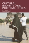 Cultural Identity and Political Ethics - Book