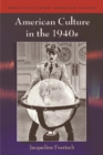 American Culture in the 1940s - Book