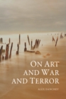 On Art and War and Terror - Book