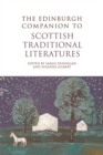 The Edinburgh Companion to Scottish Traditional Literatures - Book