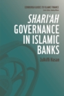 Shari'ah Governance in Islamic Banks - Book