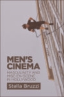 Men's Cinema : Masculinity and Mise-en-Scene in Hollywood - eBook