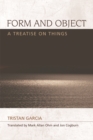 Form and Object : A Treatise on Things - Book