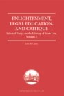 Enlightenment, Legal Education, and Critique : Selected Essays on the History of Scots Law, Volume 2 - Book