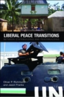 Liberal Peace Transitions : Between Statebuilding and Peacebuilding - eBook
